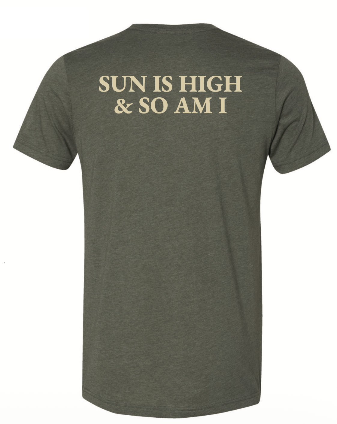 NEW Farmhouse t-shirt - heather military green (SUN IS HIGH & SO AM I)